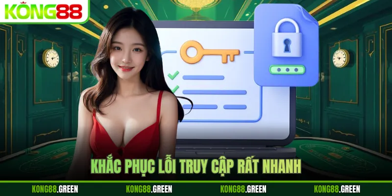 Khắc phục lỗi truy cập rất nhanh